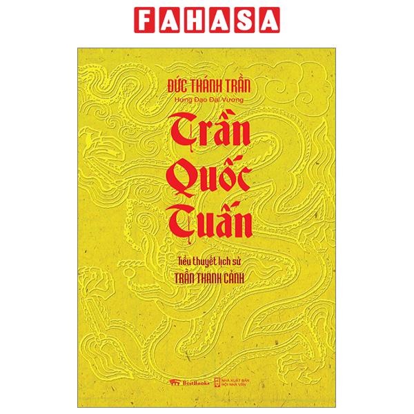 Fahasa - tiểu thuyết lịch sử - trần quốc tuấn