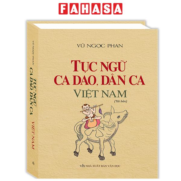 Fahasa - tục ngữ, ca dao, dân ca việt nam - bìa cứng