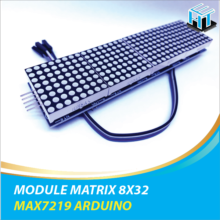 MODULE MATRIX 8X32 MAX7219, MẠCH HIỂN THỊ 4 LED MA TRẬN