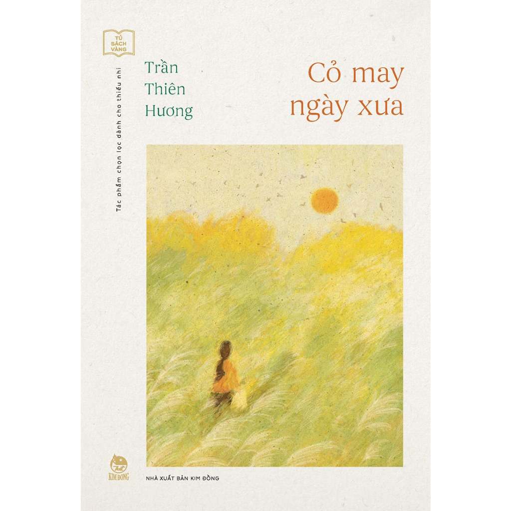 Kim Đồng ( Tủ sách vàng ) 2023