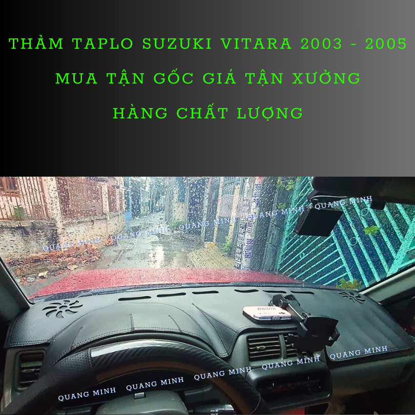 Thảm Taplo Xe Vitara 2002 2003 2004 2005 Cao Cấp (6 Mẫu Lựa Chọn)