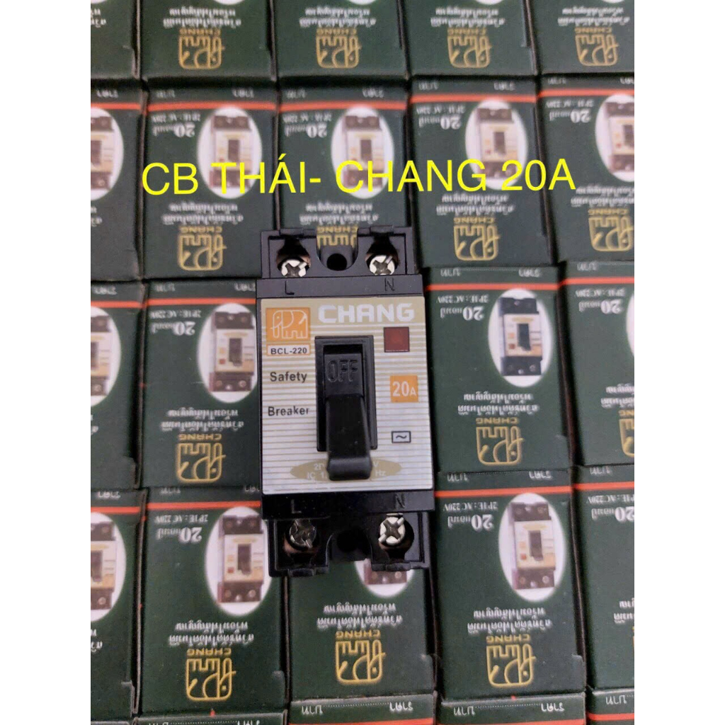 CB Cóc CHANG ( Thailand ) 10A,20A,30A,40A , Chụp CB cóc . Có báo đèn