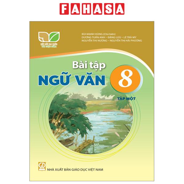 Fahasa - bài tập ngữ văn 8 - tập 1
