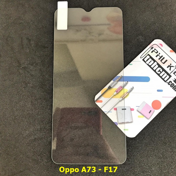 Dán cường lực chống trầy oppo a73 - f17