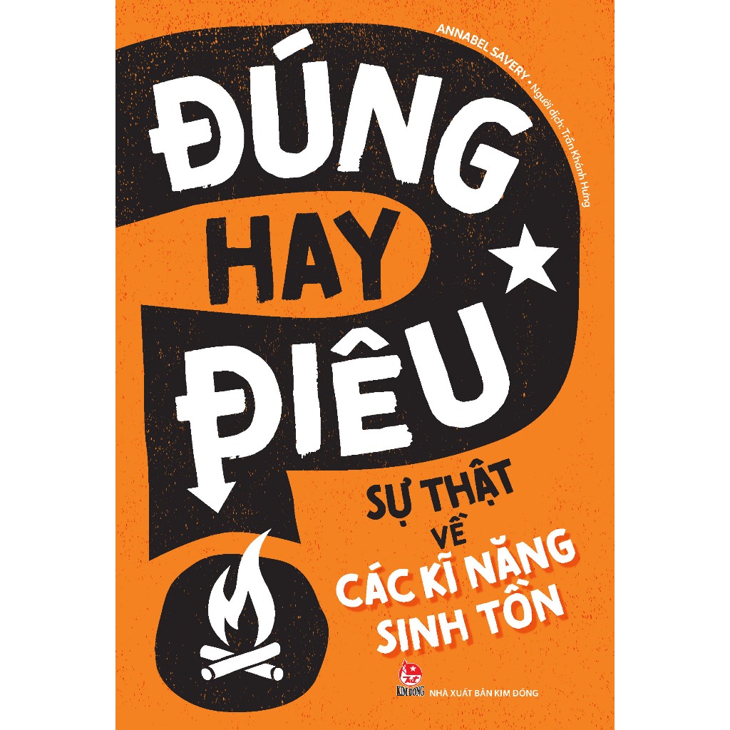Kim Đồng - Đúng Hay Điêu (10 Cuốn)