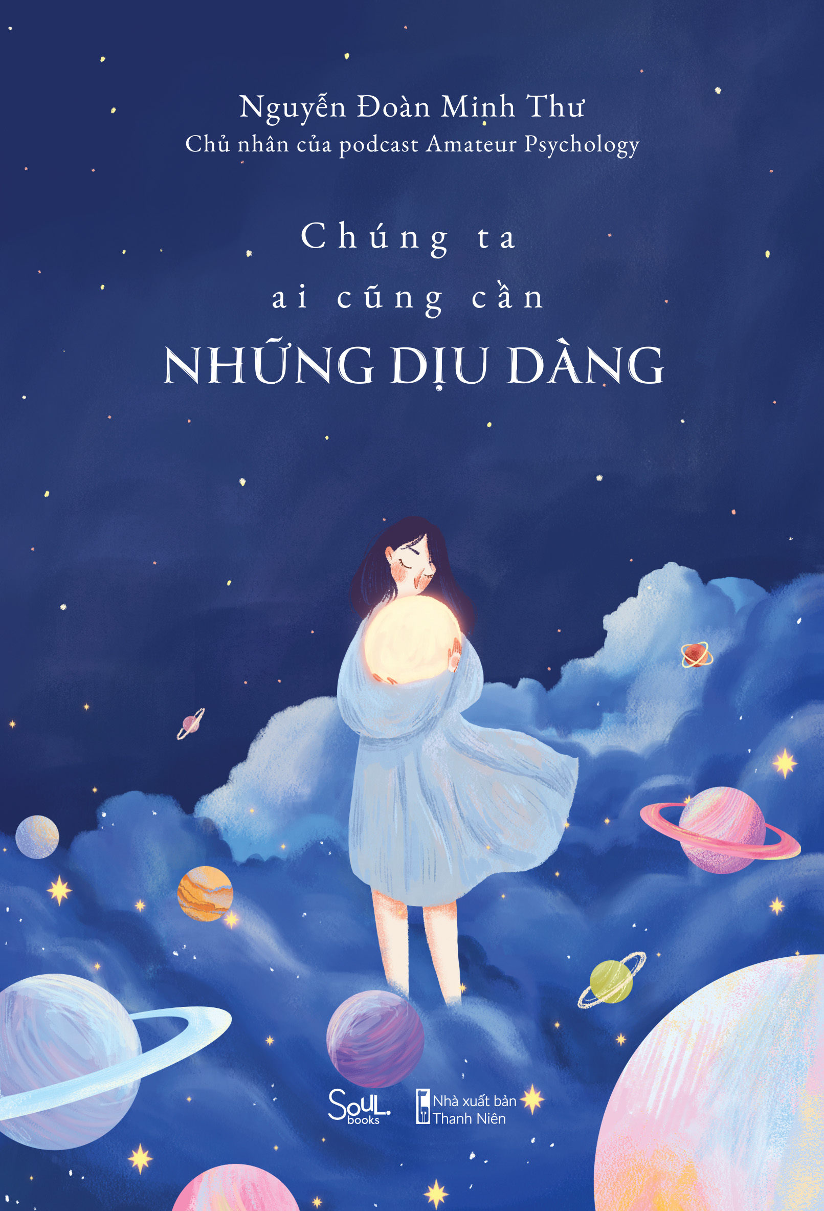 Fahasa - Chúng Ta Ai Cũng Cần Những Dịu Dàng