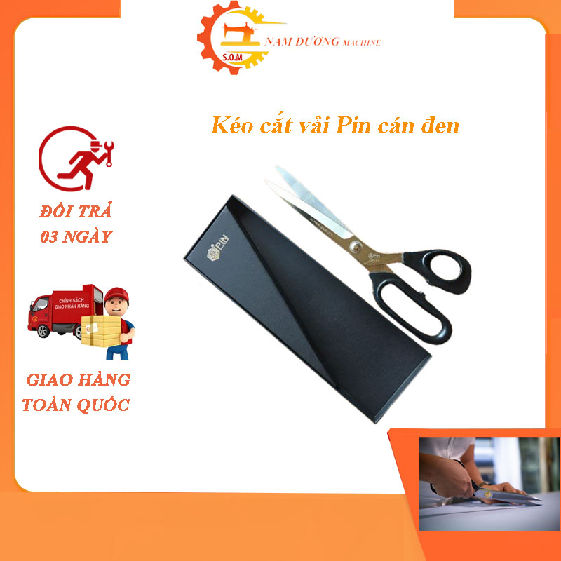 Kéo cắt vải thép nhật hãng pin - thiết bị may nam dương