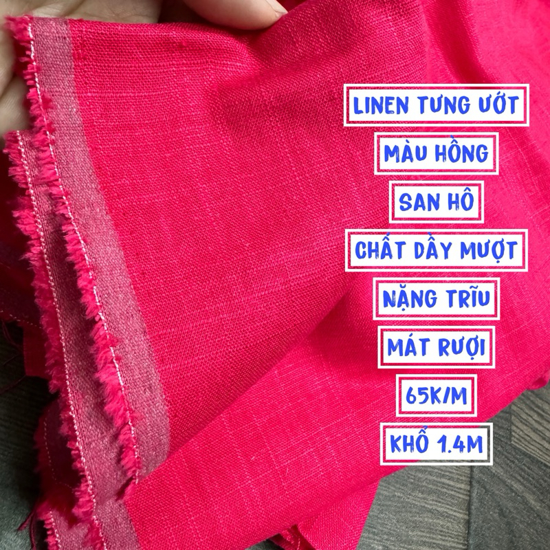 Vải Linen Tưng Ướt -May Váy Áo ,sợi mềm mướt tay.màu sắc đẹp