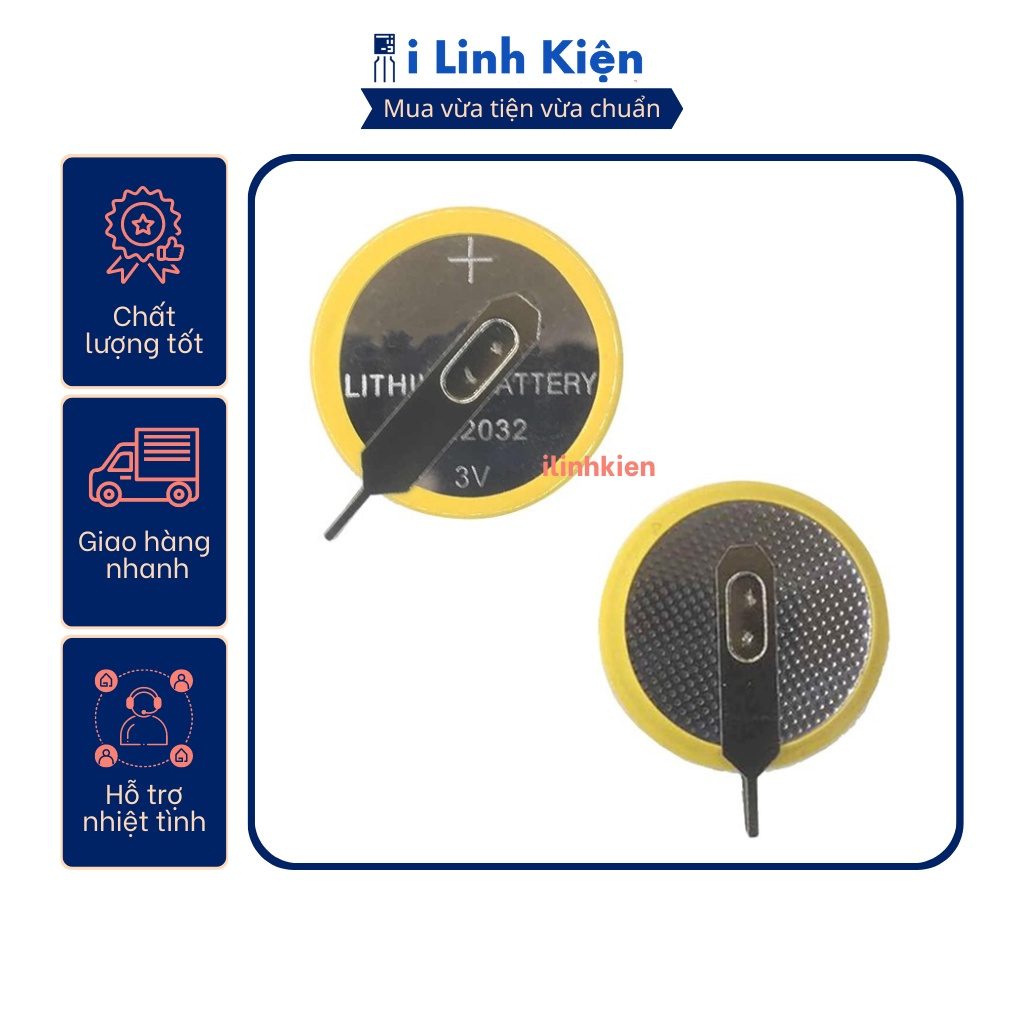 Pin cúc áo CR2032 3V hàn mạch chân đứng chất lượng