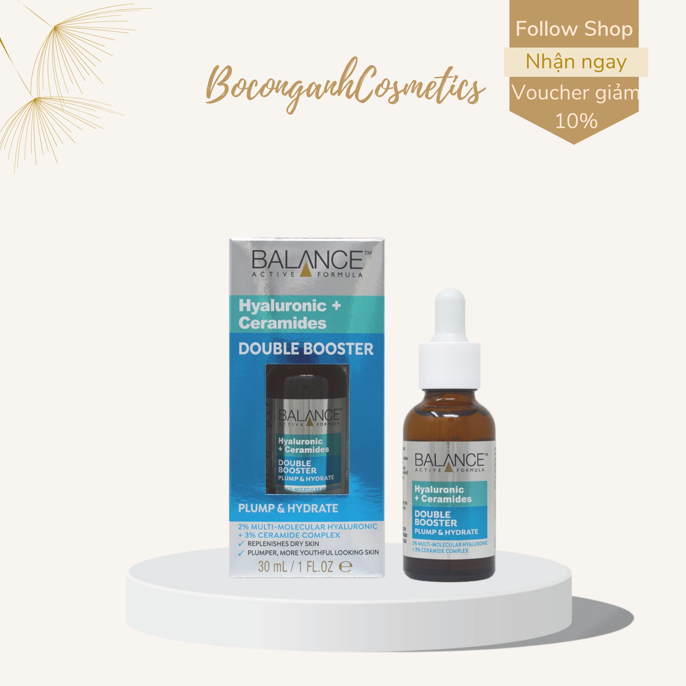 Serum cấp ẩm Balance Hyaluronic Acid+ Creamides Double Bosster 30ml.
