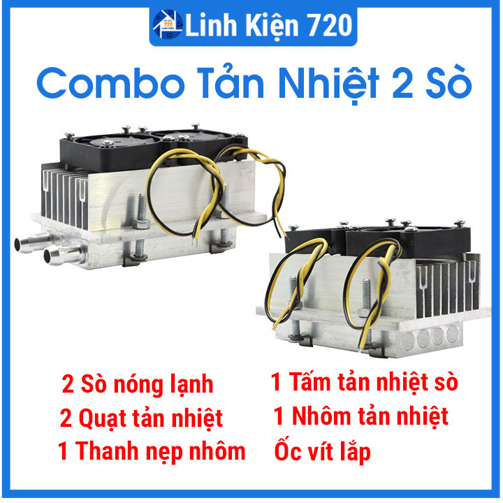 Combo 2 sò nóng lạnh 60W và bộ tản nhiệt dung dịch 2 sò