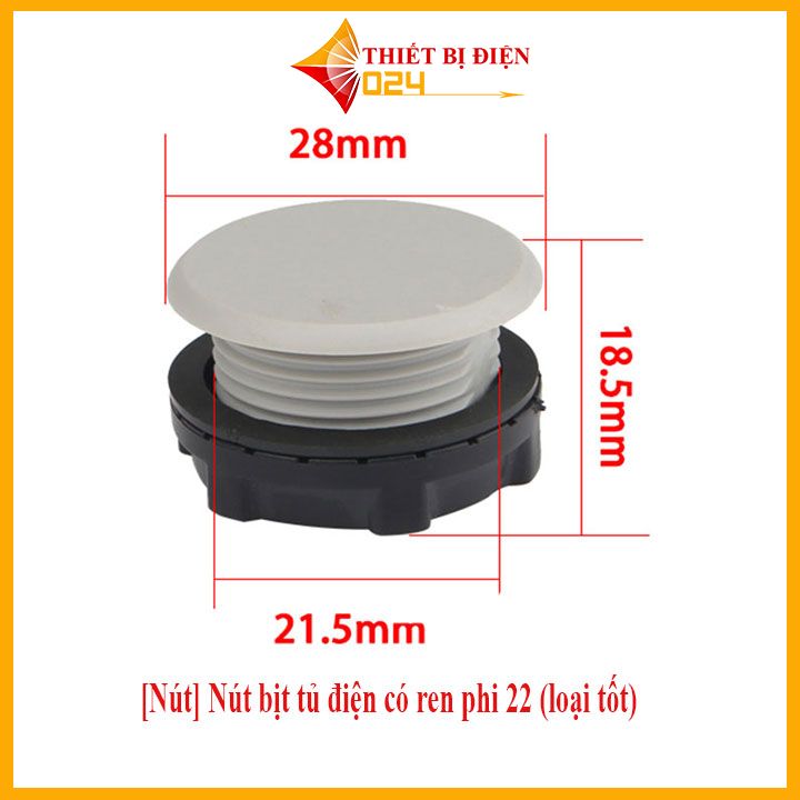 Nút bịt tủ điện có ren phi 22 ,phi 16,phi 30 mm (loại tốt) túi 10 cái