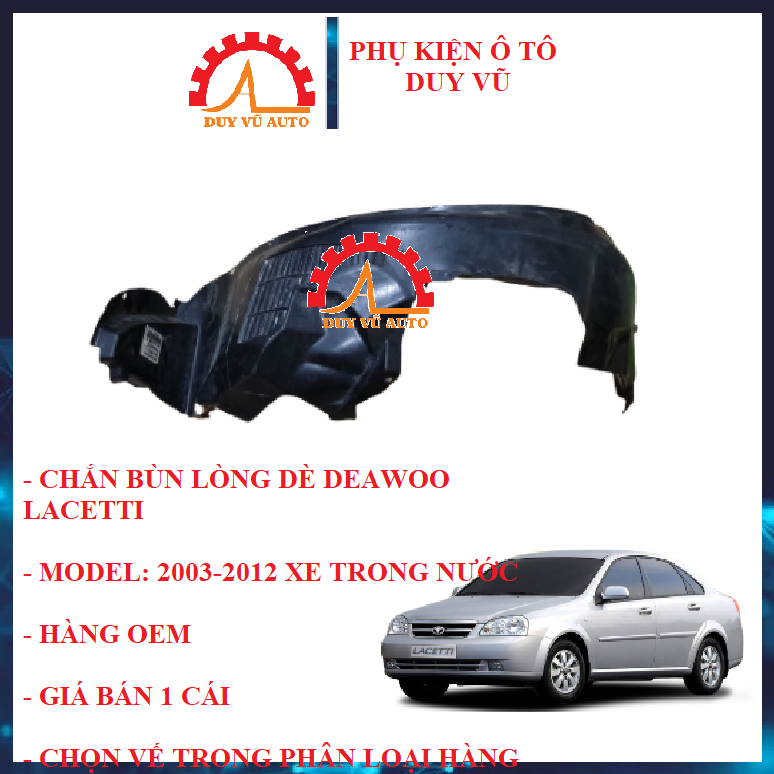 CHẮN BÙN LÒNG DÈ TRƯỚC DEAWOO LACETTI ĐỜI 2003 2004 2005 2006 2007 2008 2009 2010 2011 XE TRONG NƯỚC