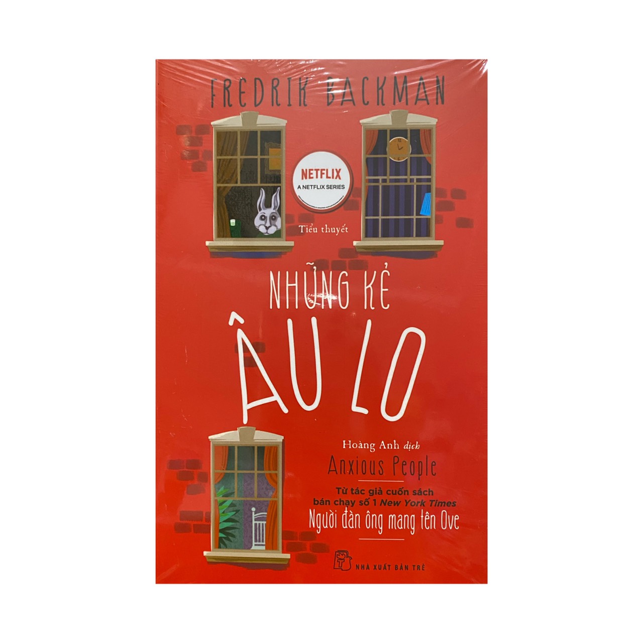 Những kẻ âu lo ( NXB Trẻ )
