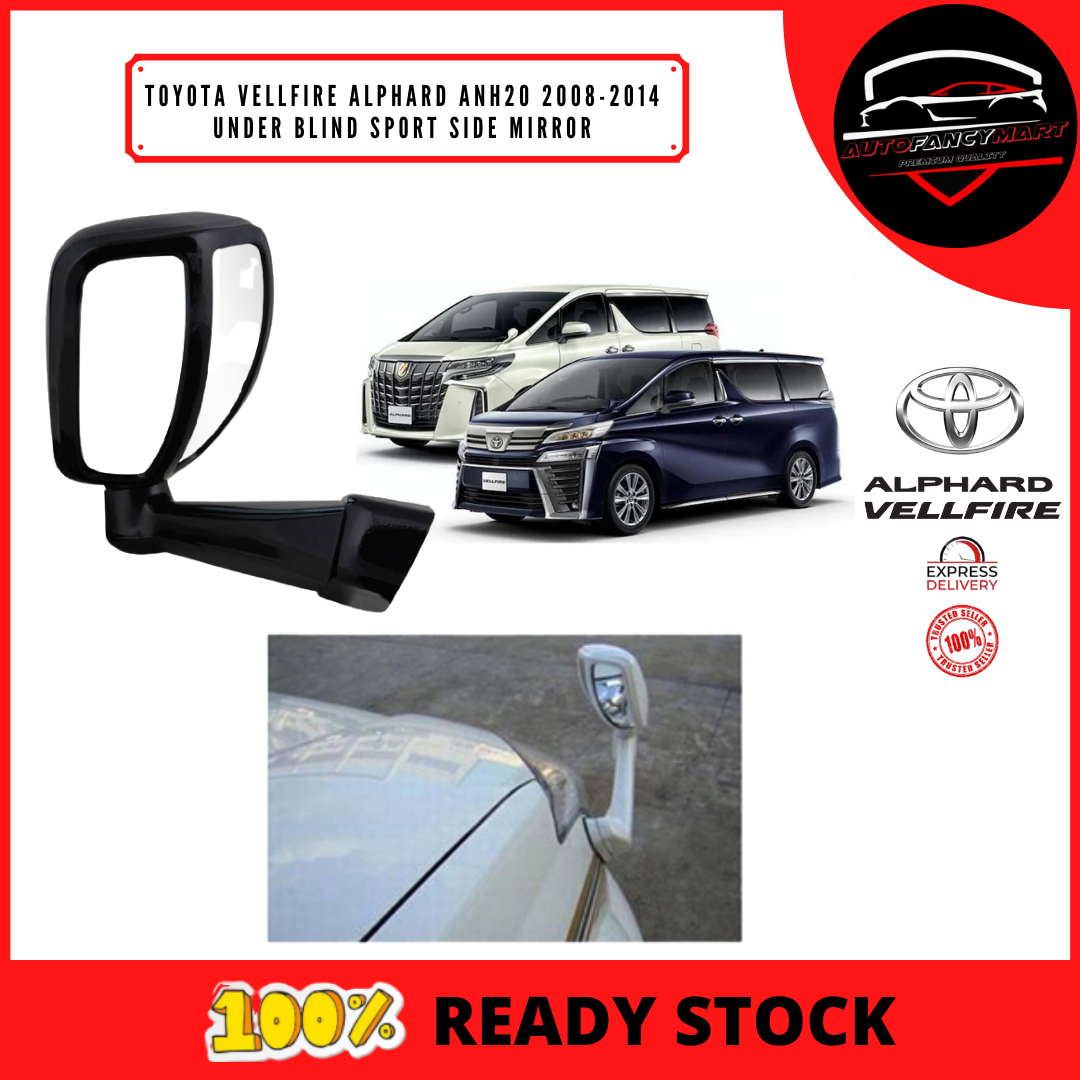 TOYOTA VELLFIRE ALPHARD ANH20 20082014 UNDER BLIND SPORT SIDE MIRROR
