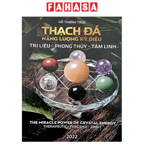 Fahasa - thạch đá - năng lượng kỳ diệu - trị liệu, phong thủy, tâm linh