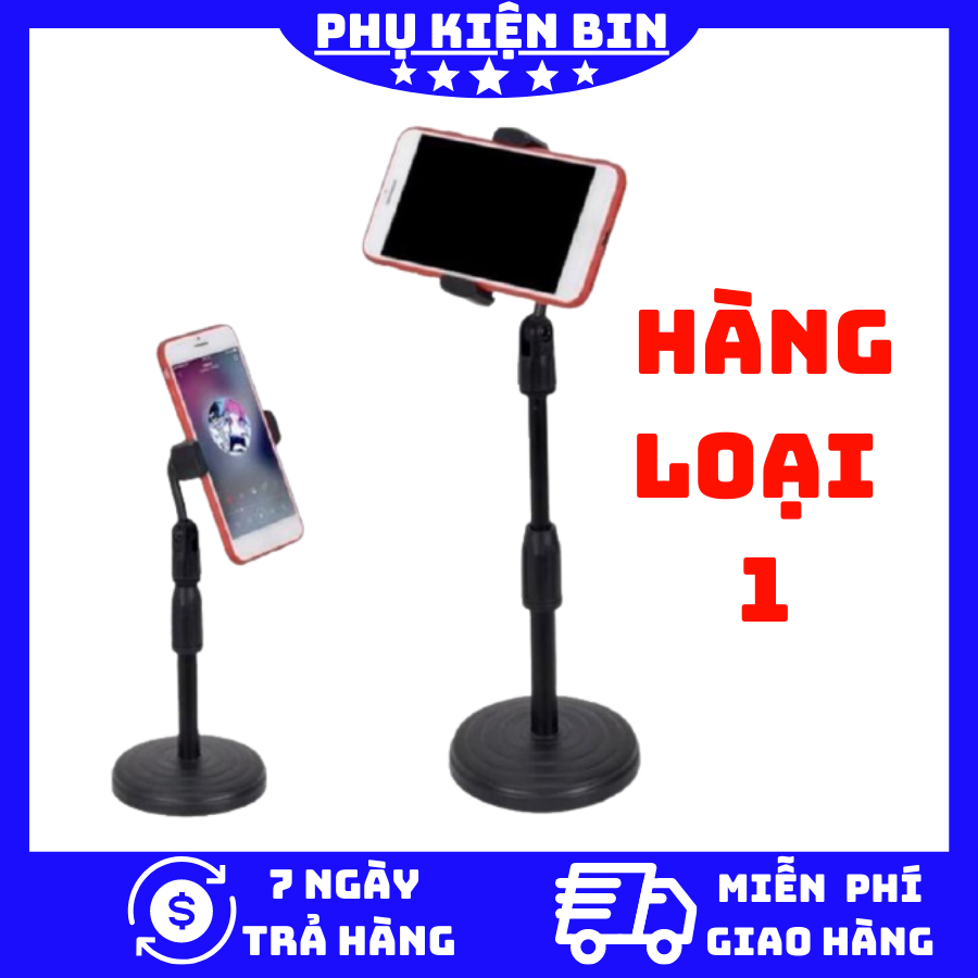 GIÁ ĐỠ ĐIỆN THOẠI ĐỂ BÀN TĂNG GIẢM CHIỀU CAO live stream livestream đỡ điện thoại tăng giảm chiều cao Kẹp điện thoại livestream cao cấp BH UY TÍN 1 ĐỔI 1