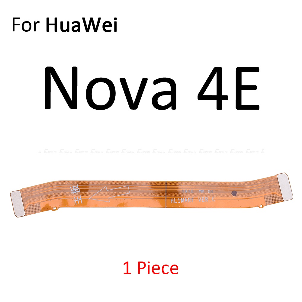 Main Board Motherboard Connection Flex Cable For HuaWei Nova 4 4e 3 3e 3i 2 2S 2i Lite Plus Young Repair Parts