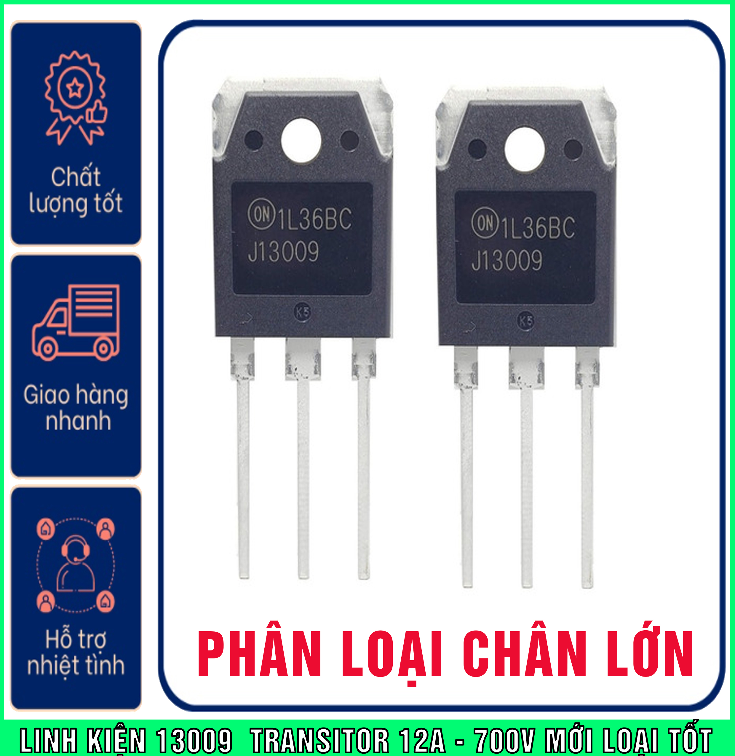 02 Chiếc J13009L Transistor  KÊNH NPN 400V 12A Mới 100%