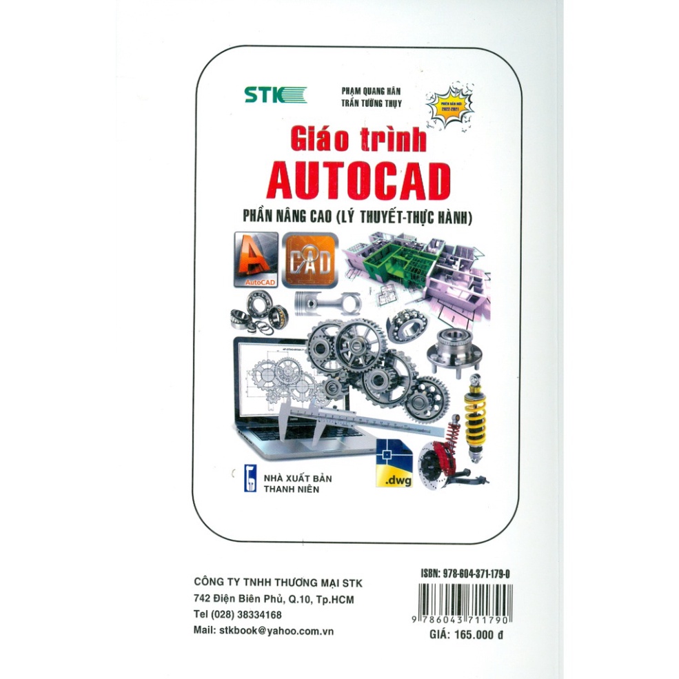 Giáo Trình Autocad Phần Cơ Bản (Lý Thuyết - Thực Hành - tái bản) ( STK )